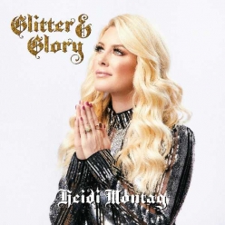 Heidi Montag - Glitter And Glory
